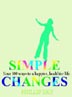 Simple Changes, by Phillip Day